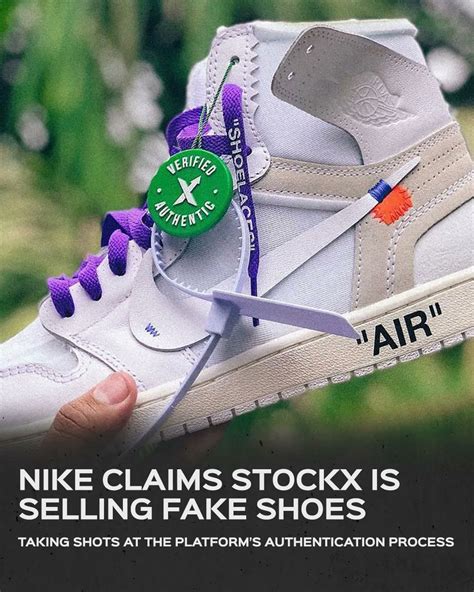 nike sue stockx fake shoes - StockX fraud.